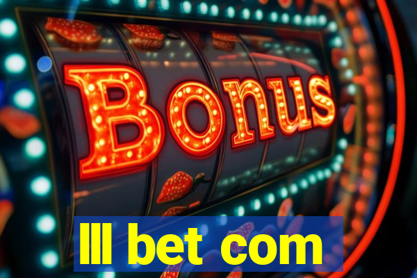 lll bet com